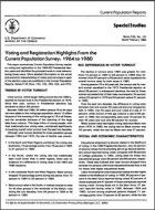 Voting and Registration Highlights from the Current Population Survey:  1964 to 1980