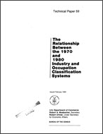 The Relationship Between the 1970 and 1980 Industry and Occupation Classification Systems