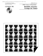 Detailed Ancestry Groups for States: 1990