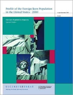 Profile of the Foreign-Born Population in the United States: 2000