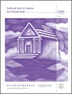 Federal Aid to States for Fiscal Year 2000
