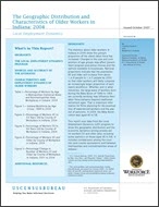 The Geographic Distribution and Characteristics of Older Workers in Indiana: 2004